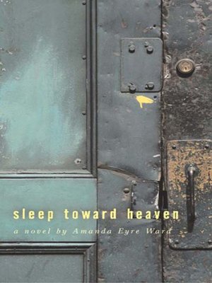 Sleep Toward Heaven - ebook
